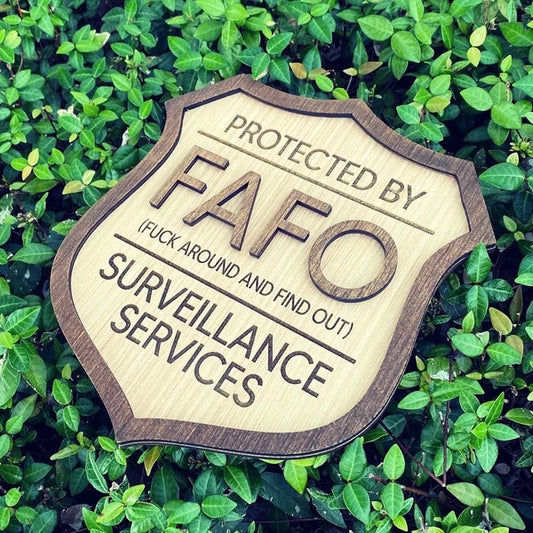 FAFO Sign or Hanger